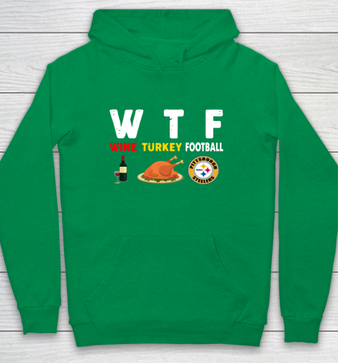 Pittsburgh Steelers Giving Day WTF Wine Turkey Football NFL Youth Hoodie 4