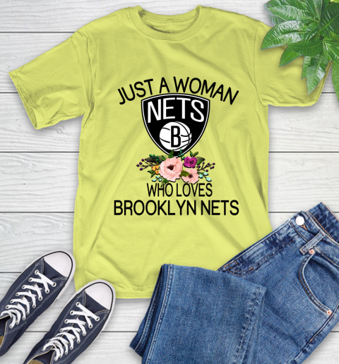 NBA Just A Woman Who Loves Brooklyn Nets Basketball Sports T-Shirt 8