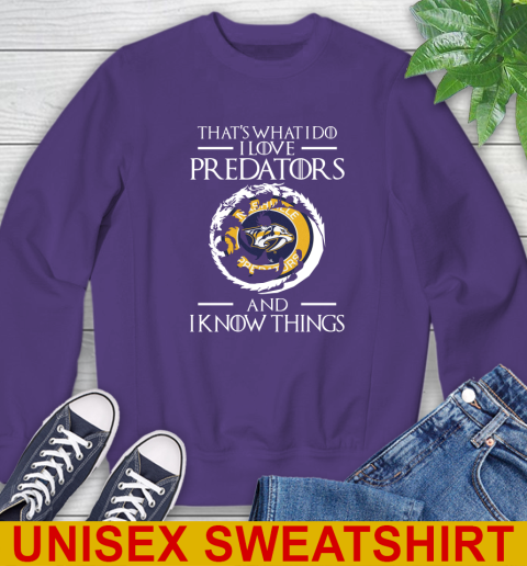 Nashville Predators NHL Hockey That's What I Do I Love My Team And I Know Things Game Of Thrones 28