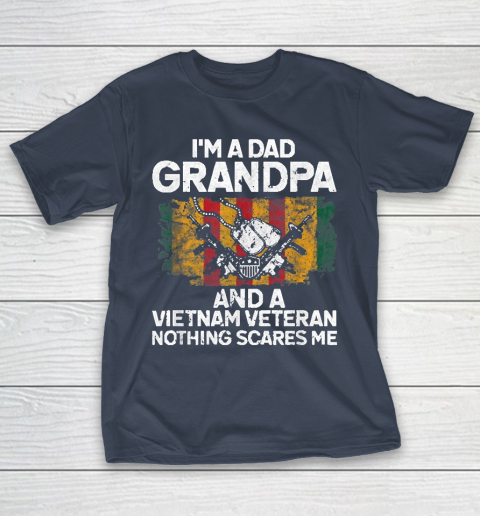 Grandpa Funny Gift Apparel  I'm A Dad Grandpa Vietnam Veteran Fathers Day T-Shirt 13