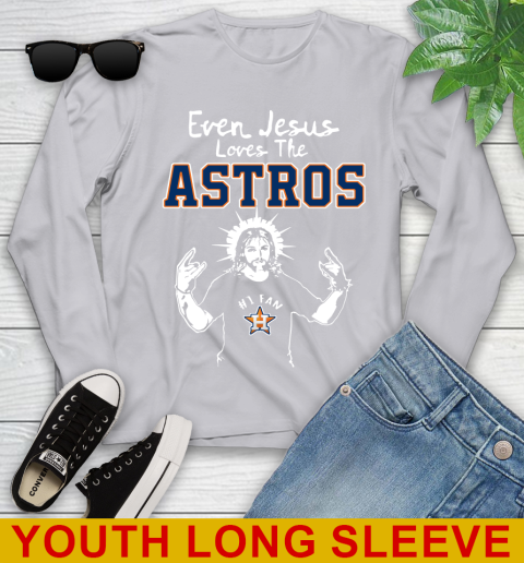 Houston Astros MLB Baseball Even Jesus Loves The Astros Shirt Youth Long Sleeve 5