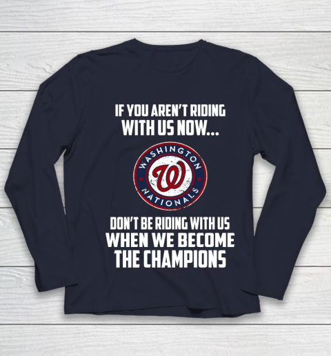 MLB Washington Nationals Baseball We Become The Champions Youth Long Sleeve 2