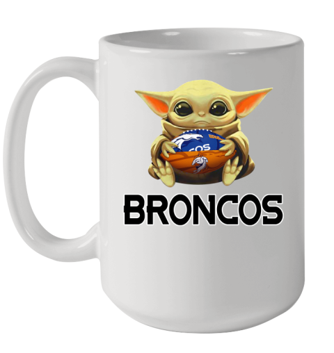 NFL Football Denver Broncos Baby Yoda Star Wars Shirt Ceramic Mug 15oz