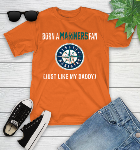 MLB Baseball Seattle Mariners Loyal Fan Just Like My Daddy Shirt Youth T-Shirt 8