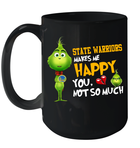 NBA Golden State Warriors Makes Me Happy You Not So Much Grinch Basketball Sports Ceramic Mug 15oz