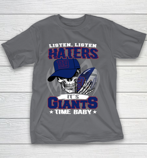 Listen Haters It is GIANTS Time Baby NFL Youth T-Shirt 5