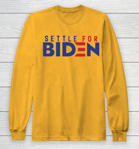 Settle For Biden Shirt 54