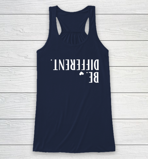 Funny Upside Down Be Different Racerback Tank 5