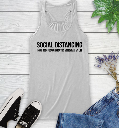 Nurse Shirt Funny Anti Social Introvert Gift Social Distancing T Shirt Racerback Tank