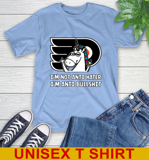 Philadelphia Flyers NHL Hockey Unicorn I'm Not Anti Hater I'm Anti Bullshit T-Shirt 11