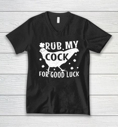 Rub My Cock For Good Luck V-Neck T-Shirt