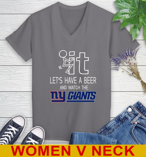 New York Giants Football NFL Let's Have A Beer And Watch Your Team Sports Women's V-Neck T-Shirt 11