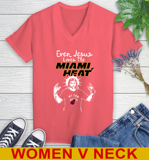 Miami Heat NBA Basketball Even Jesus Loves The Heat Shirt Women's V-Neck T-Shirt 6