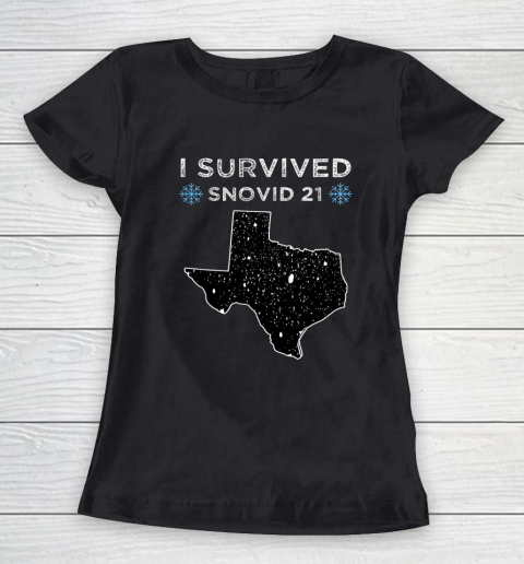 I Survived Winter Snow Storm 2021 Icy Freezing Weather Women's T-Shirt