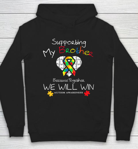 Supporting My Brother Inspirat Autism Awareness Hoodie
