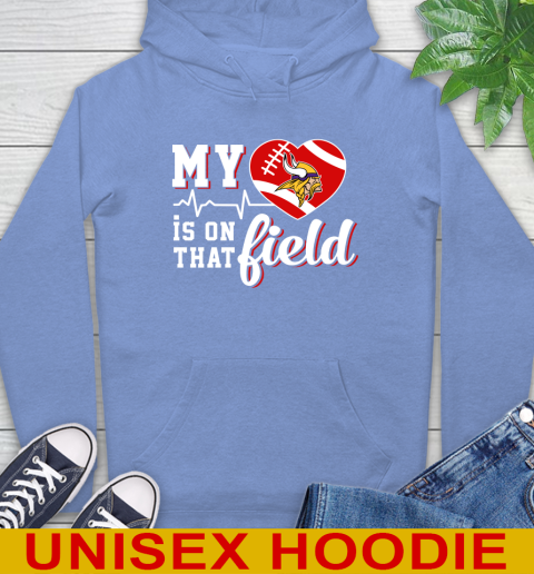 NFL My Heart Is On That Field Football Sports Minnesota Vikings Hoodie 11
