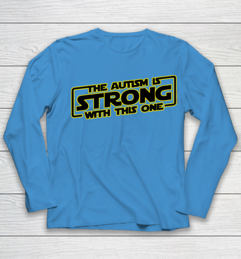 The Autism Is Strong With This One Autism Awareness Youth Long Sleeve 5