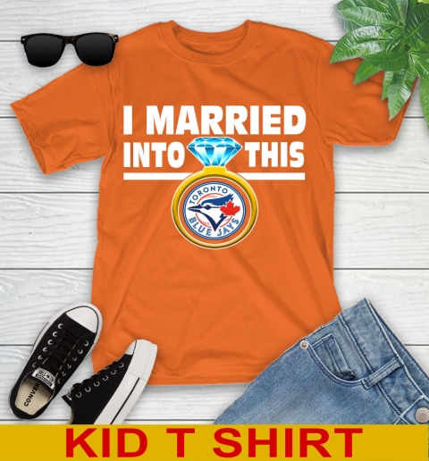 Toronto Blue Jays MLB Baseball I Married Into This My Team Sports Youth T-Shirt 8