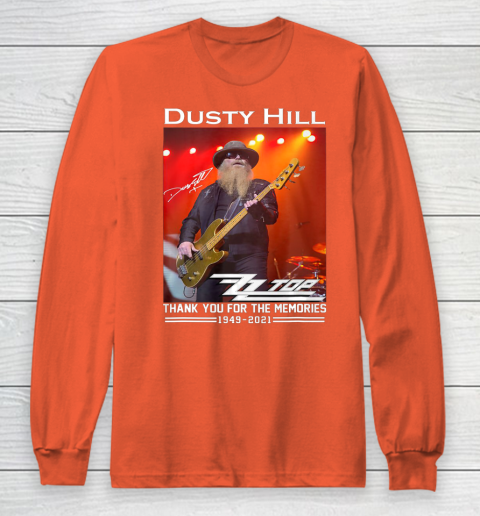 Dusty Hill Thank You For Memories Long Sleeve T-Shirt 3