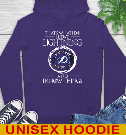 Tampa Bay Lightning NHL Hockey That's What I Do I Love My Team And I Know Things Game Of Thrones 17