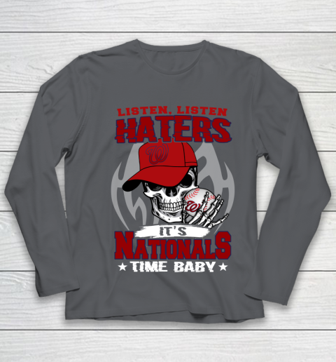 Listen Haters It is NATIONALS Time Baby MLB Youth Long Sleeve 6
