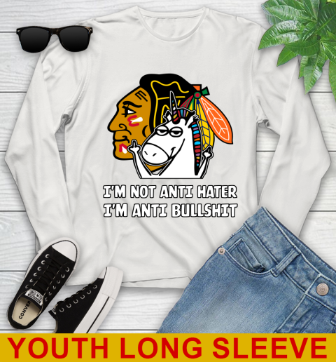 Chicago Blackhawks NHL Hockey Unicorn I'm Not Anti Hater I'm Anti Bullshit Youth Long Sleeve 12