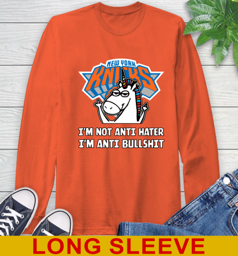 New York Knicks NBA Basketball Unicorn I'm Not Anti Hater I'm Anti Bullshit Long Sleeve T-Shirt 5
