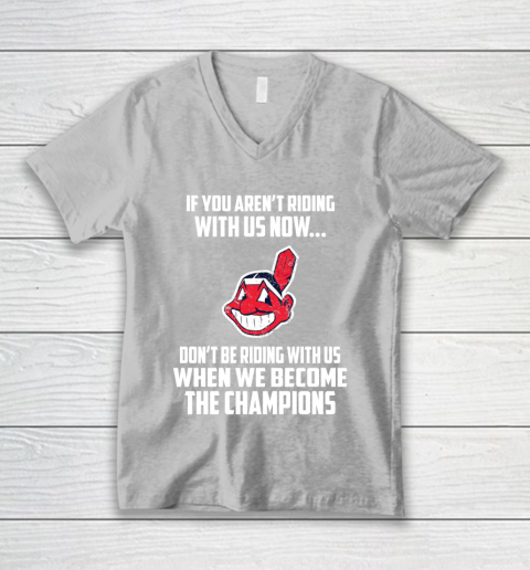 MLB Cleveland Indians Baseball We Become The Champions V-Neck T-Shirt 3