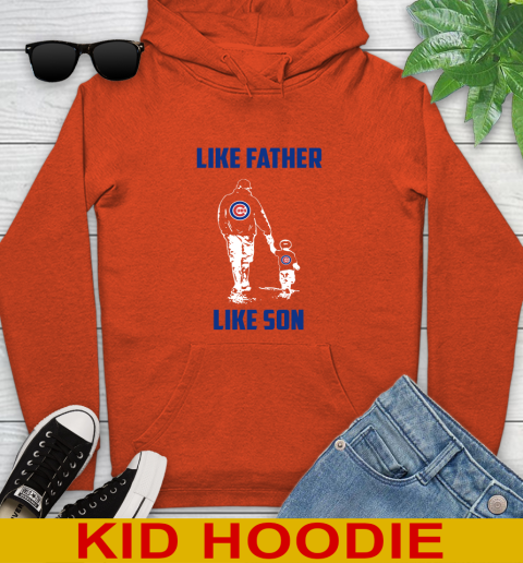 Chicago Cubs MLB Baseball Like Father Like Son Sports Youth Hoodie 4