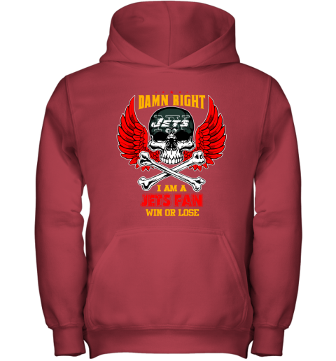 NFL Damn Right I Am A New York Jets Win Or Lose Skull Football Sports (1) 6qtOPIDKAG0 youth hoodie 43 95 151514 front red