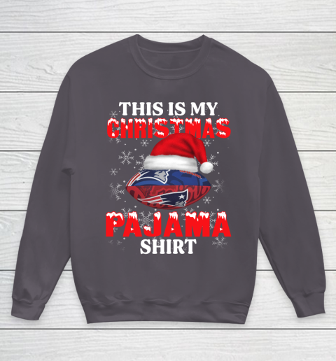 New England Patriots This Is My Christmas Pajama Shirt NFL Youth Sweatshirt 5