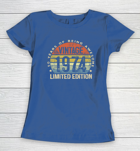 50 Year Old Gifts Vintage 1974 Limited Edition 50th Birthday Women's T-Shirt 6