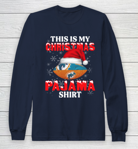 Miami Dolphins This Is My Christmas Pajama Shirt NFL Long Sleeve T-Shirt 2