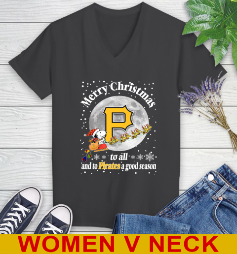 Pittsburgh Pirates Merry Christmas To All And To Pirates A Good Season MLB Baseball Sports Women's V-Neck T-Shirt 8