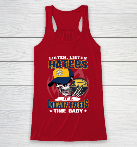 Listen Haters It is PACERS Time Baby NBA Racerback Tank 4
