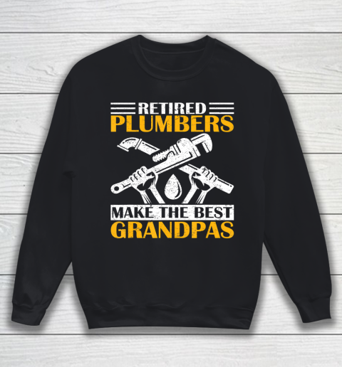 GrandFather gift shirt Vintage Retired Plumber Make The Best Grandpa Retirement Tee T Shirt Sweatshirt