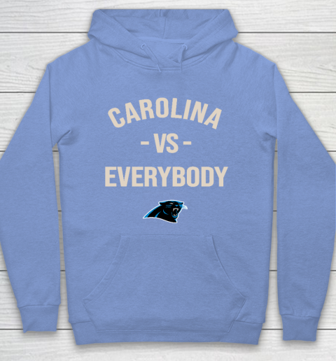 Carolina Panthers Vs Everybody Hoodie 8