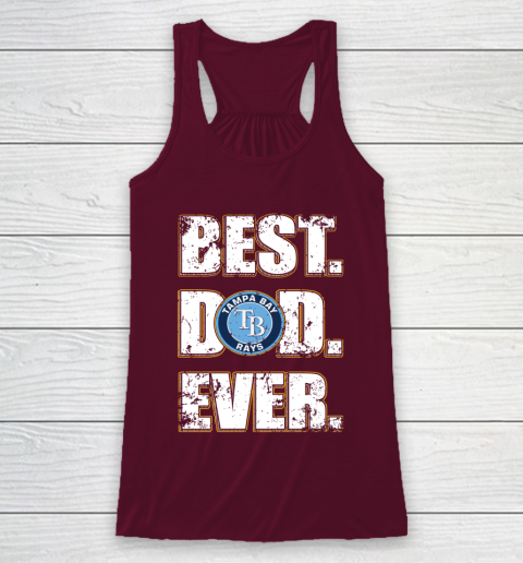 MLB Tampa Bay Rays Baseball Best Dad Ever Family Shirt Racerback Tank 2