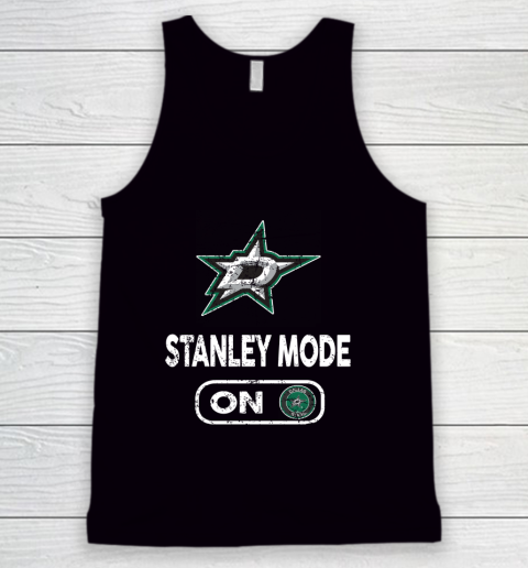 Dallas Stars Stanley Mode On Tank Top