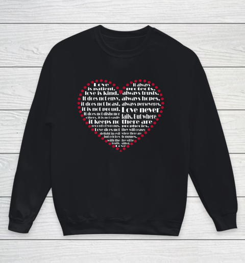 Love is patient love is kind Valentine Hearts Valentines day Youth Sweatshirt