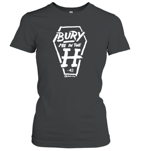 ApolloHOU Bury Me In The H Women's T-Shirt