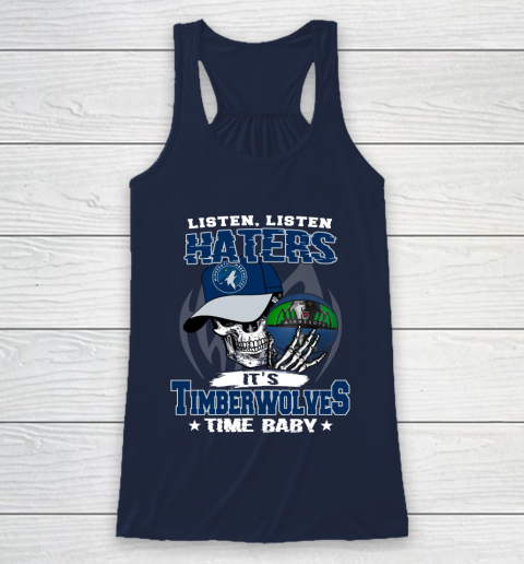 Listen Haters It is TIMBERWOLYES Time Baby NBA Racerback Tank 8