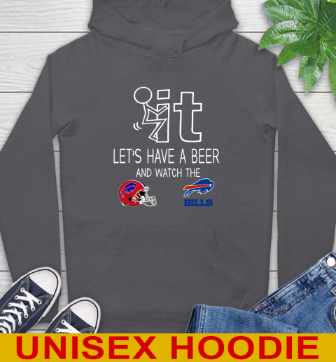 Buffalo Bills Football NFL Let's Have A Beer And Watch Your Team Sports Hoodie 7