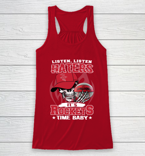 Listen Haters It is ROCKETS Time Baby NBA Racerback Tank 4