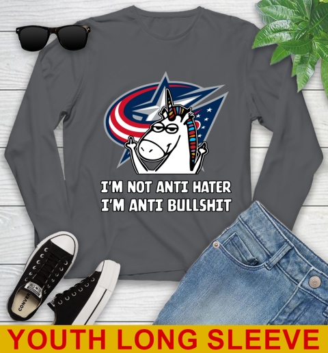 Columbus Blue Jackets NHL Hockey Unicorn I'm Not Anti Hater I'm Anti Bullshit Youth Long Sleeve 9