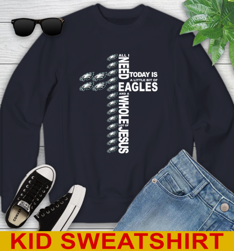 NFL All I Need Today Is A Little Bit Of Philadelphia Eagles Cross Shirt Youth Sweatshirt 3 NFL All I Need Today Is A Little Bit Of Philadelphia Eagles Cross Shirt Youth Sweatshirt - Image 3