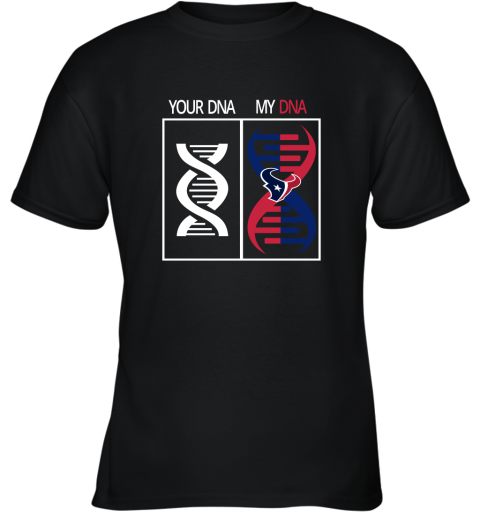 My DNA Is The Houston Texans Football NFL Youth T-Shirt