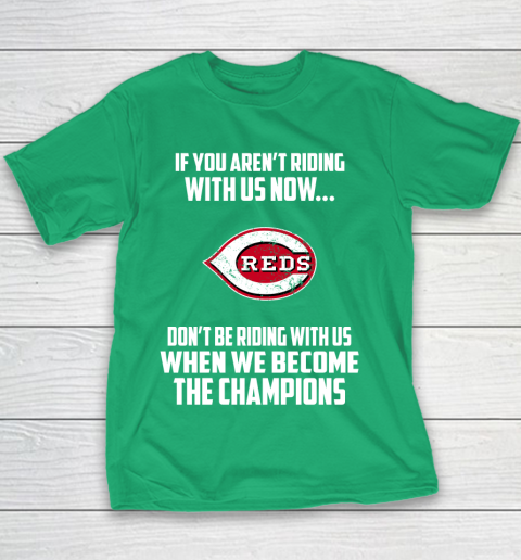 MLB Cincinnati Reds Baseball We Become The Champions Youth T-Shirt 3