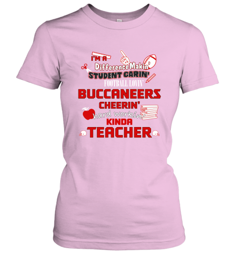 Tampa Bay Buccaneers NFL I'm A Difference Making Student Caring Football  Loving Kinda Teacher Women's T-Shirt 