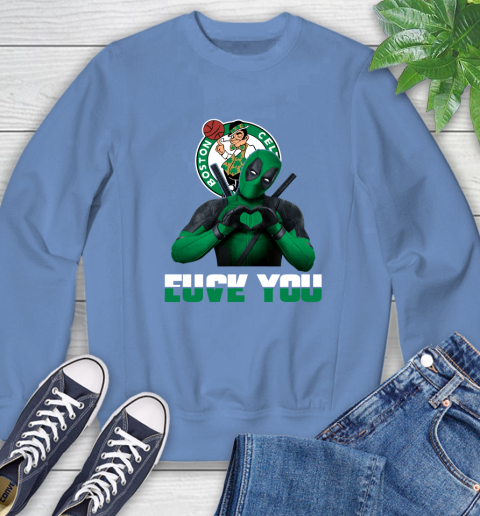 NBA Boston Celtics Deadpool Love You Fuck You Basketball Sports Sweatshirt 11